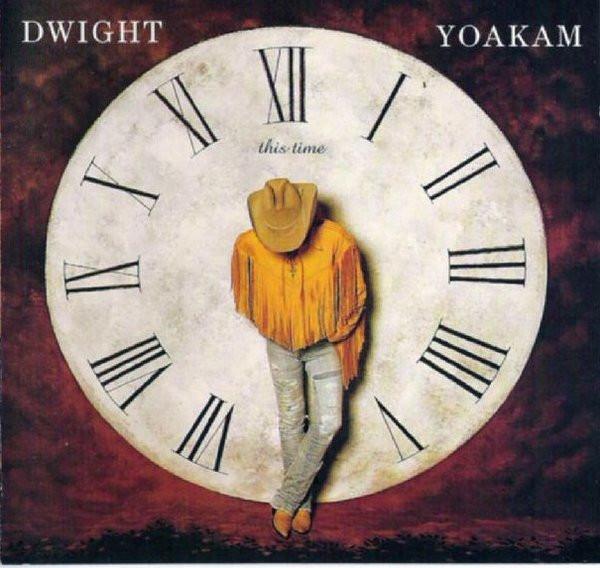 

CD DWIGHT YOAKAM - This Time 9452412 Reprise Records Europe Country Used