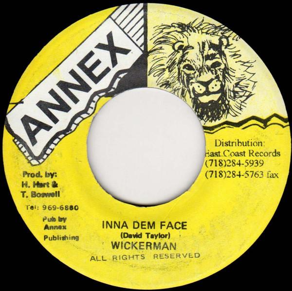 

7inch Record WICKERMAN - Inna Dem Face NONE Annex 1996 Jamaica Reggae, Ska & Dub Used