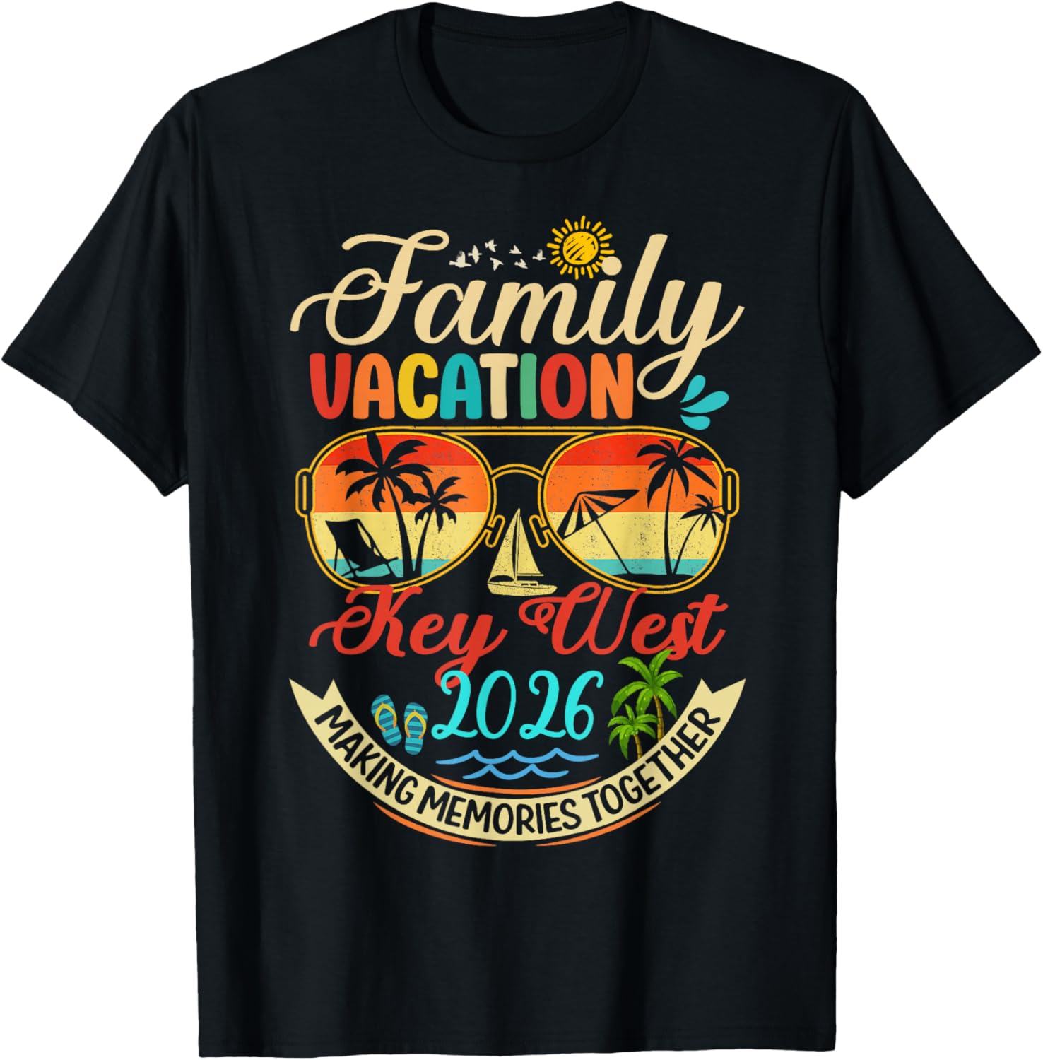 Family Vacation Key West 2026 Memories Family Summer Trip T-Shirt S