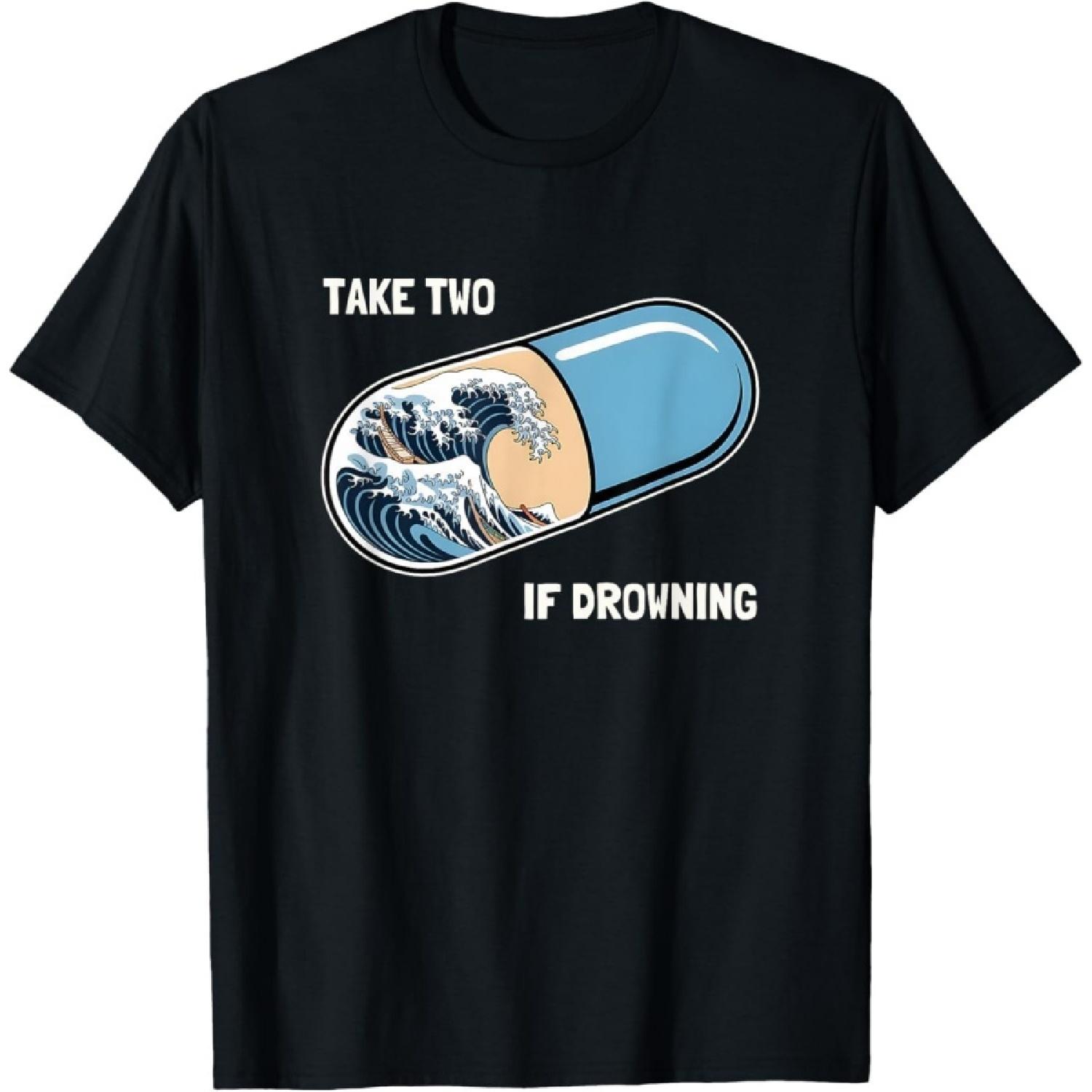 XXIAOLONG Take Two If Drowning Funny Kanagawa Wave Japanese Great Wave T-Shirt S