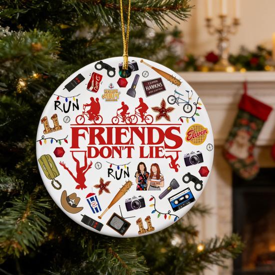 Friends Don't Lie Christmas Ornament Funny Acrylic Xmas Tree Hanging Decoration Holiday Gifts for Friends Family Fans Secret Santa Stocking Stuffer