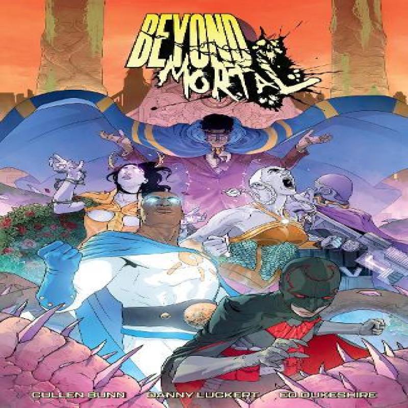 Beyond Mortal by Danny Luckert Paperback Book 9781506740508