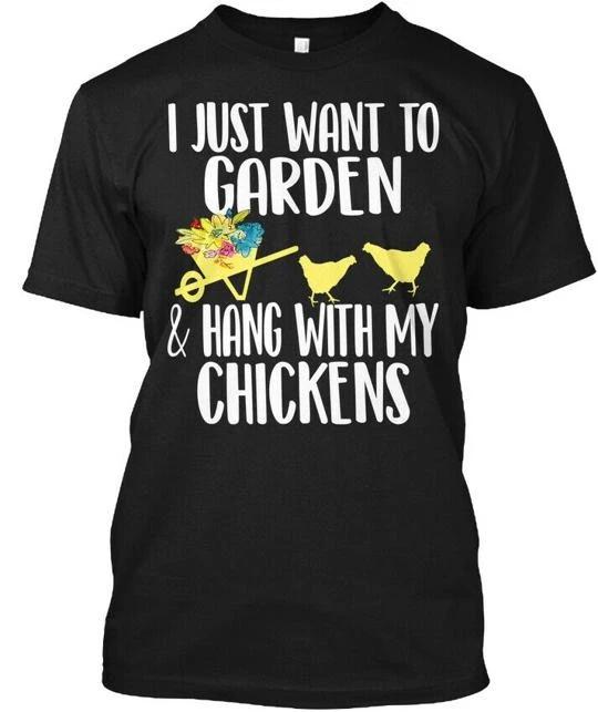 Funny Gardening Chicken Lover Gift T shirt Made in the USA Size S to 5XL XL