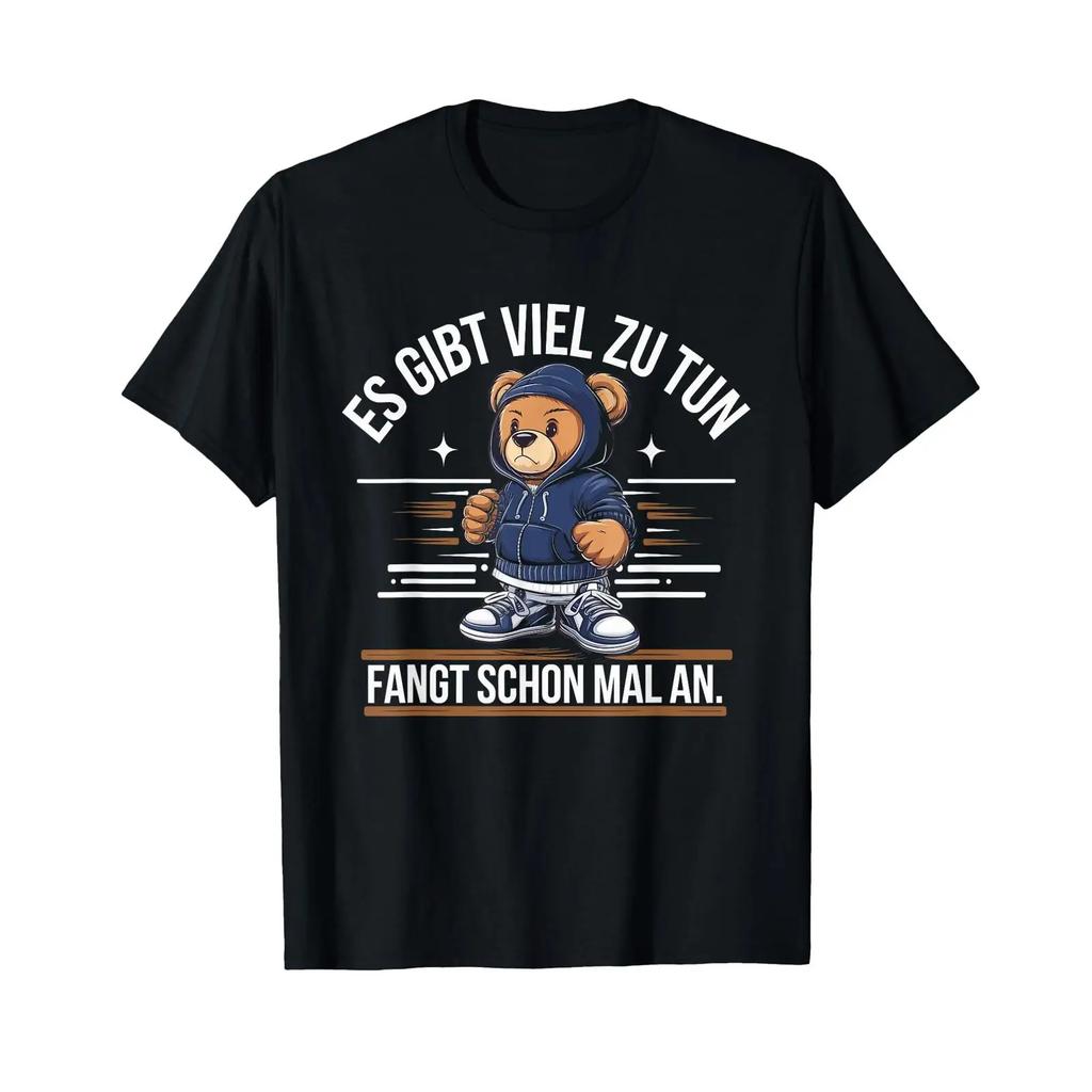 Theres A Lot To Do Teddy Funny Slogan T Shirt Vintage Breathable Homme Designer Clothes Top For Everyday Wear Fashion