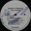 12inch Record DADDY FREDDY  The Crown SPRO23769 CHRYSALIS 1991 US Rap  HipHopRB Used