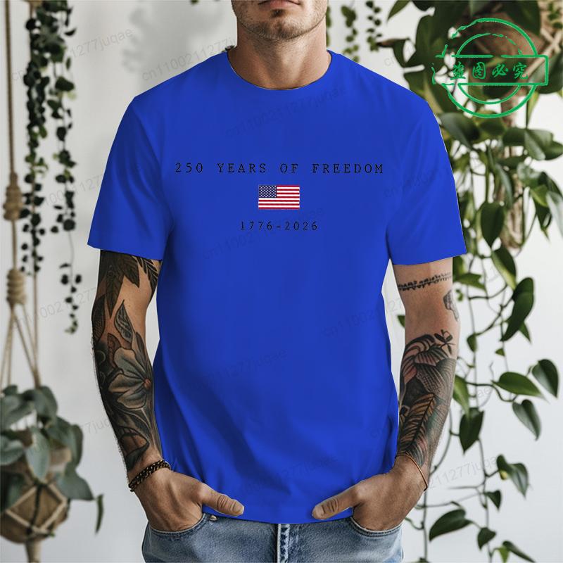 250 Years of Freedom 1776~2026 Shirt,Anniversary Men's T-Shirts Clothing 4th of July Shirt Youth-Adult Clothes Short Sleeve Tops