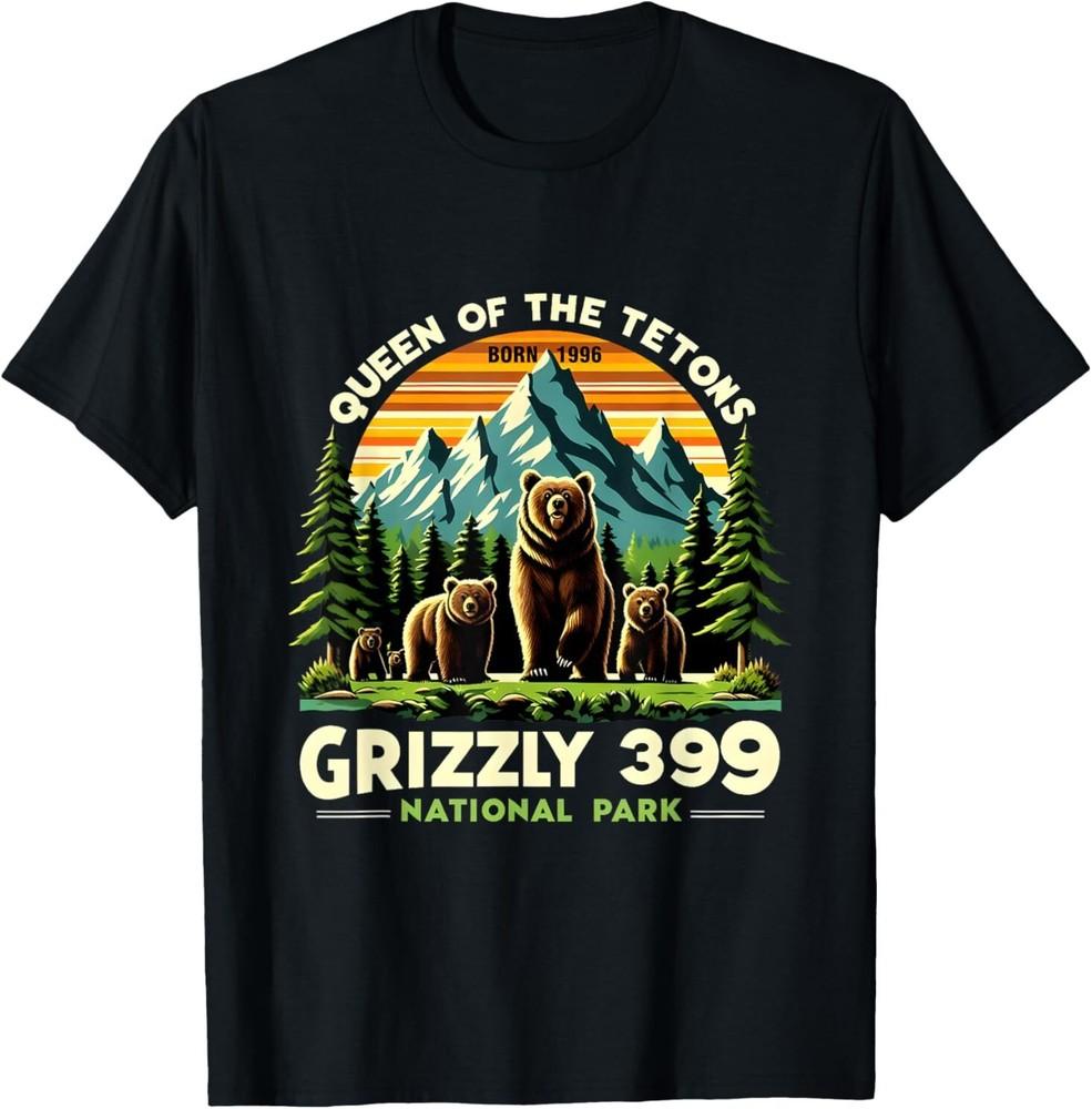 

Bear Lovers Queen Of The Tetons Grizzly 399 National Park T-Shirt 2XL