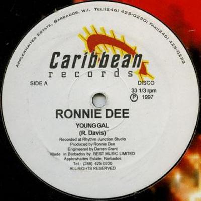 12inch Record RONNIE DAVIS (7) - Young Gal RR001 Caribbean Recor 1997 Barbados Latin