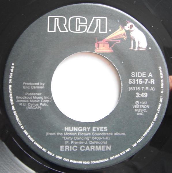 

7inch Record ERIC CARMEN TOM JOHNSTON Hungry Eyes Where Are You Tonight 53157R RCA 1987 Canada Rock Used