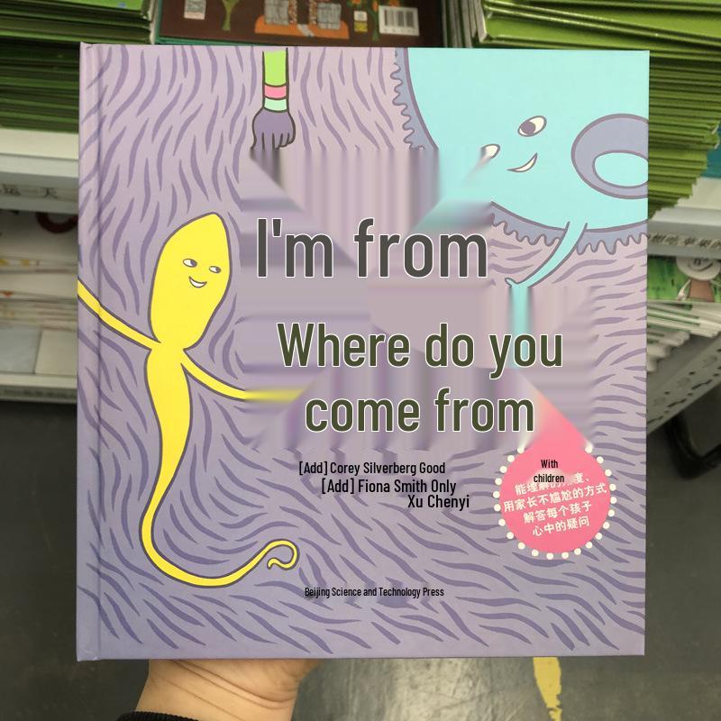Where Do I Come From? A Sex Education Picture Book for Children Ages 3-8, Hardcover Edition 1