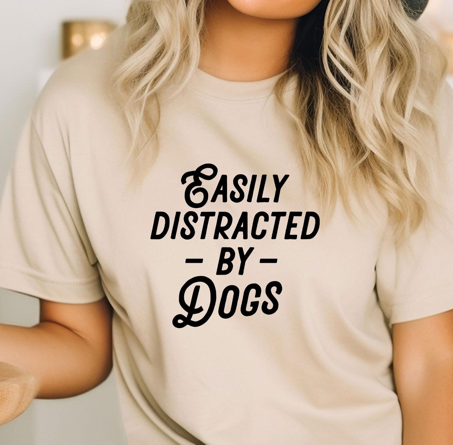 Easily Distracted By Dogs, Funny Dog Lover Shirt, New Dog Owner, Dog Mom Gift, Dog Shirt, Animal Lover Gift, Dog Person Tee, Fur Mama Shirt 3XL