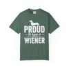 Funny Proud To Have a Little Wiener Dachshund T-Shirt | Dog Lover Tee