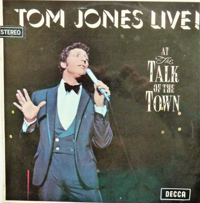 LP deska TOM JONES - Tom Jones Live! At The Talk Of The SKLA4874 Decca 1967 Austrálie Rock Použité