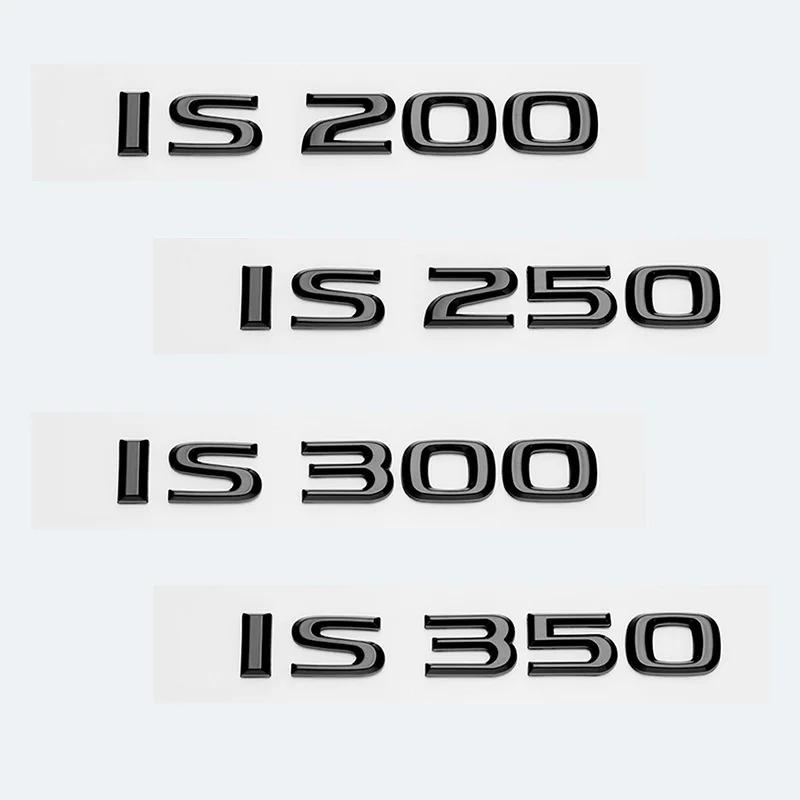 3D Chroom Glanzend Zwart ABS Letters IS200 IS250 IS300 IS350 IS300h IS200t HYBRID Embleem Voor Lexus Auto Kofferbak Logo Badge Sticker