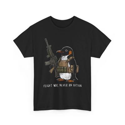 Flug war nie eine Option Taktisches Pinguin Vogel Meme Lustiges T-Shirt 1