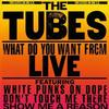 LP Record TUBES - What Do You Want From Live SP6003 A&M 1978 US Rock Used