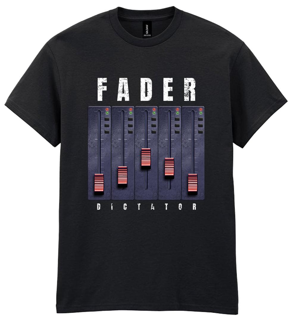 Fader Dictator T-Shirt Music Themed Composer Producer Amp Musician Gift Retro S разноцветный