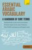 The Essential Arabic Vocabulary : A Handbook of Core Terms Book