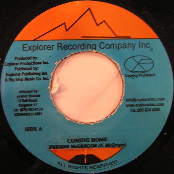 

7-дюймовая пластинка ФРЕДДИ МАКГРЕГОР - Возвращение домой НИКАКОЙ Explorer Record 2002 Ямайка Регги, Ска и Даб Б/У