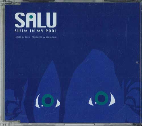 

CD SALU - Swin In My Pool LEXCD11020T LEXINGTON Japan Pop Used