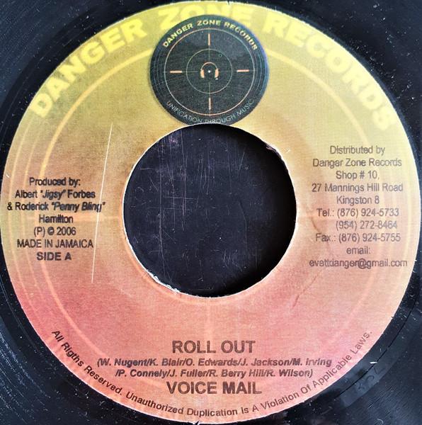 

7inch Record VOICEMAIL / IDONIA - Roll Out / Tough Talk NONE Danger Zone Rec 2006 Jamaica Reggae, Ska & Dub Used