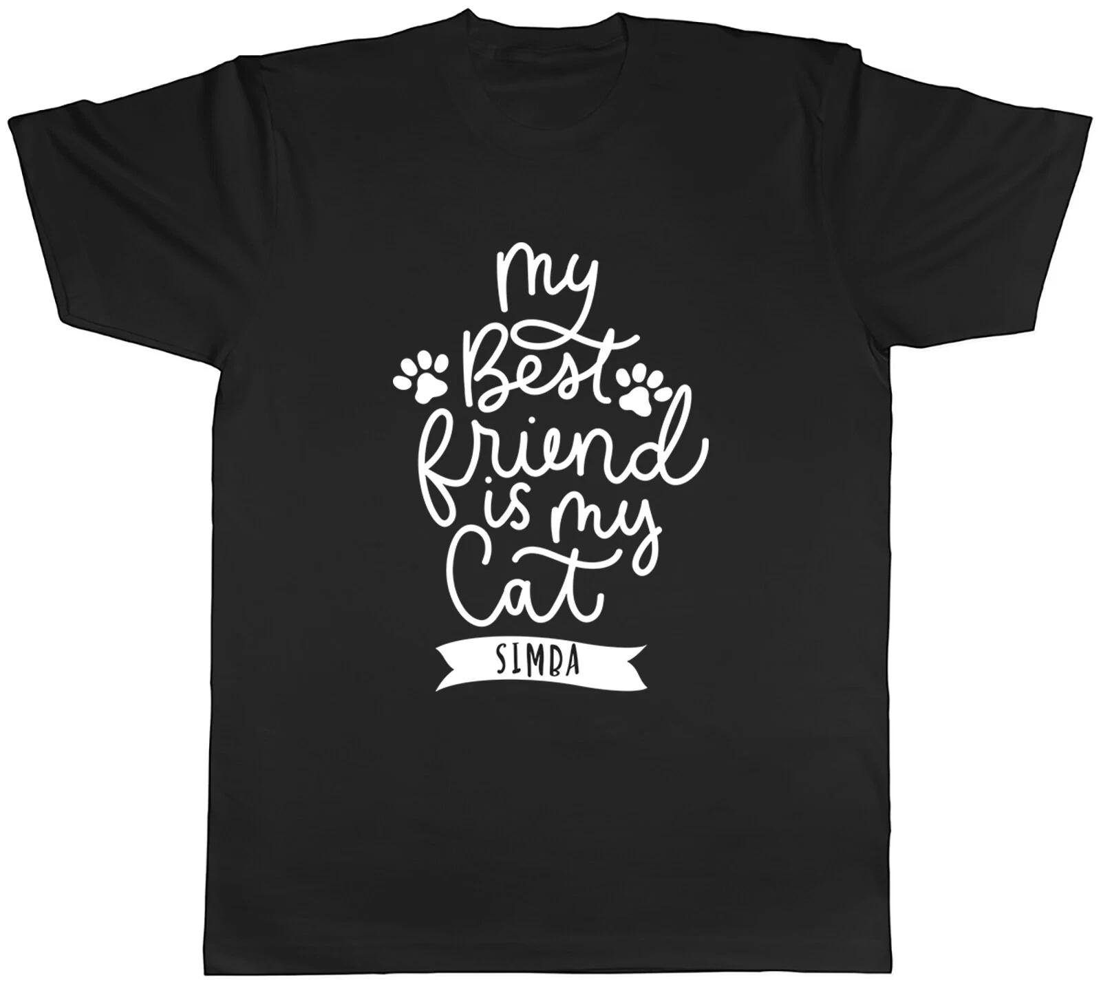 Personalised My Best Friend is my Cat Mens T-Shirt Pet Animal Feline Kitten Tee XXL