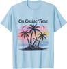 On Cruise Time Cruise Squad Vacation Friends Family Unisex T-Shirt
