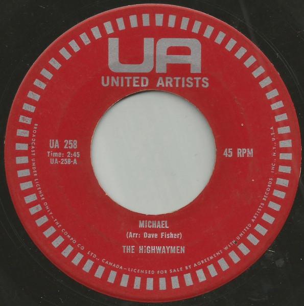 7-дюймовая пластинка HIGHWAYMEN Michael UA258 United Artists 1961 Канада CountryFolk Б/у