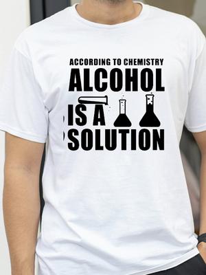 Funny Chemistry Nerd Science Alcohol Solution TShirt Tops Tees for Men Casual T Shirts Fashion Summer Tshirts Top Teacher Gifts