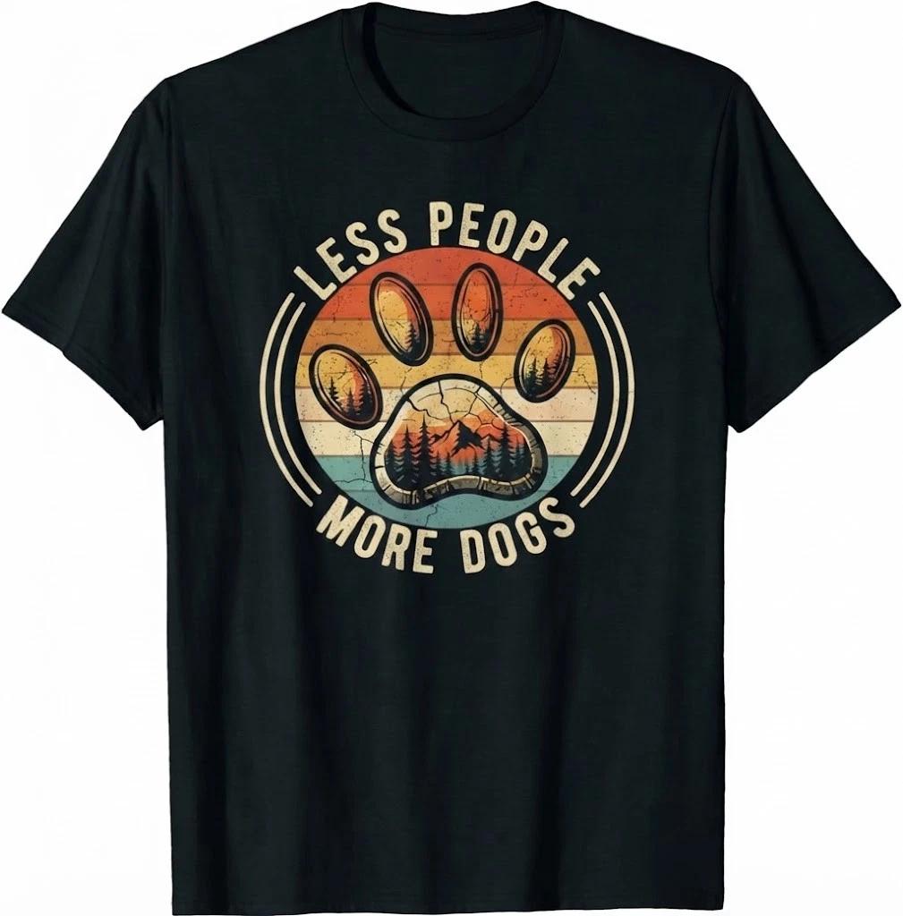 Vintage Retro Funny Sayings Dog Lover Less People More Dogs T-Shirt Small S