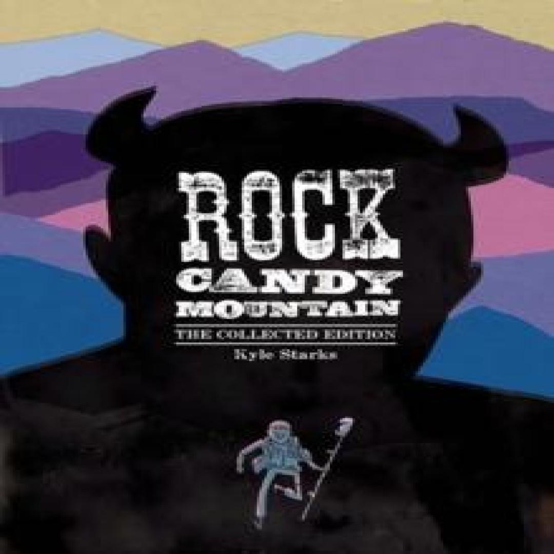 Ria Christie English Books Rock Candy Mountain Complete Von Kyle Starks Taschenbuch 9781534397033