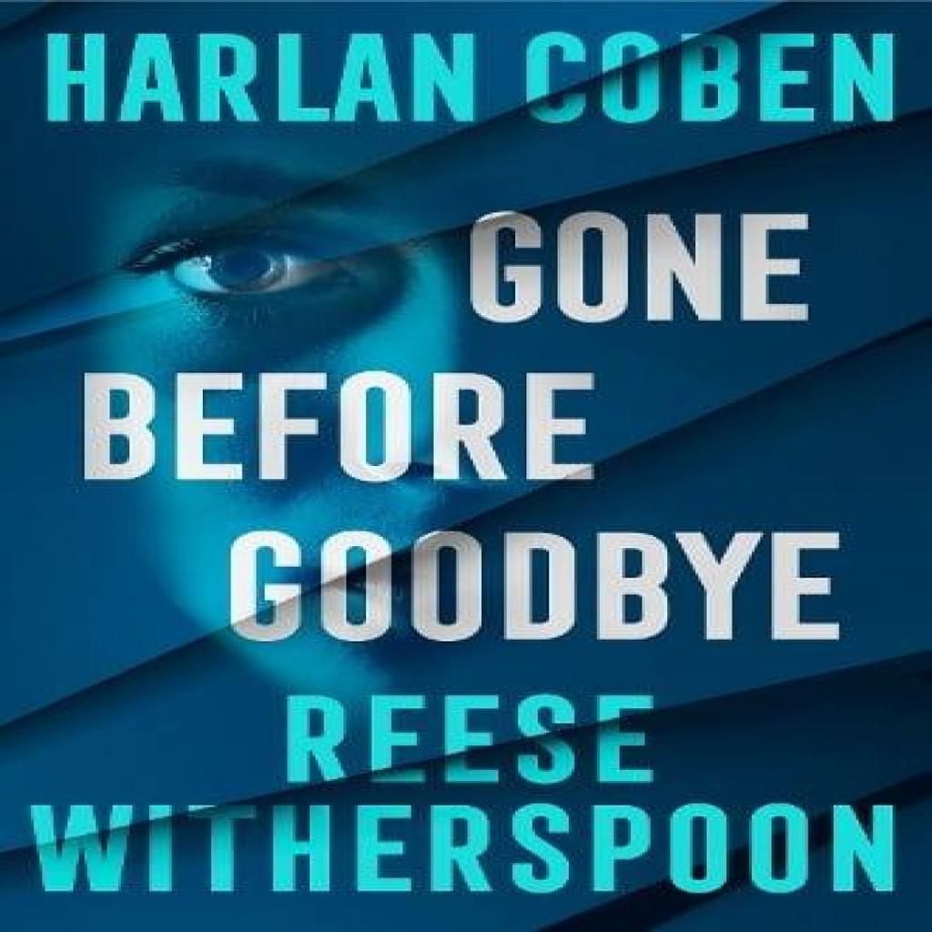 Gone Before Goodbye by Harlan Coben Hardback Book 9781529956870