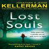 Lost Souls by Jesse Kellerman Paperback Book 9781787461222