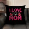 I Love Hot Mom Cushion Cover Natural Linen Organic Fabric DoubleSided Printing Sofa Home Decor Breathable Environmentally