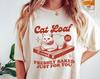 Cat Loaf Freshly Baked Just For You T-Shirt, Funny Cat Shirt, Trendy Vintage Meme Tshirt, Retro Graphic Unsex Shirt, Cat Lover Gift