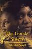 The The Goode Sisters Book