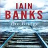 The Bridge by Iain Banks Paperback Book 9780349139210