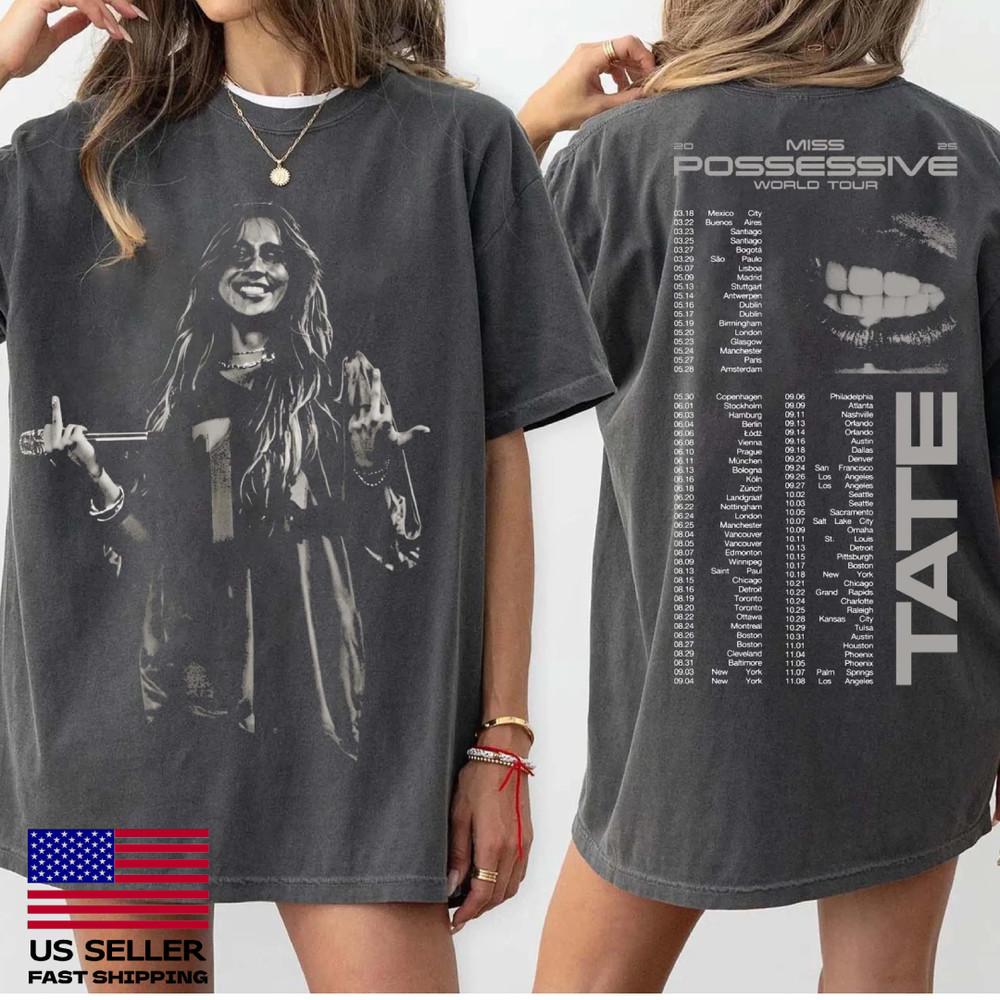 

New Apparel Tate McRae Miss Possessive Tour Shirt, Dates 2025, Fastship Unisex T-Shirt XXXL