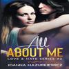 All About Me Love Amp Hate Series 2 by Joanna Mazurkiewicz Paperback Book 9781393899815