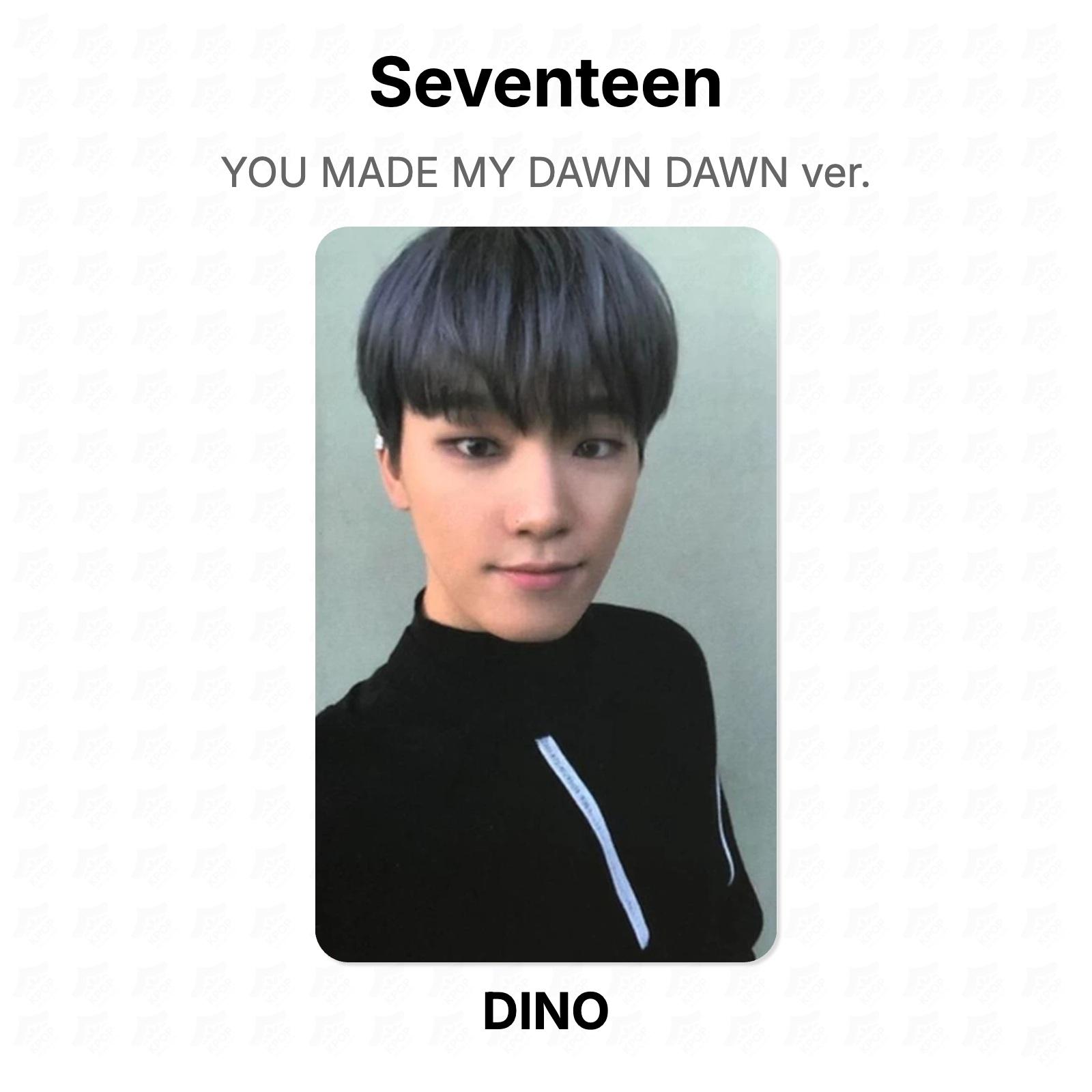 Seventeen YOU MADE MY DAWN DAWN ver. Official Photocard DINO