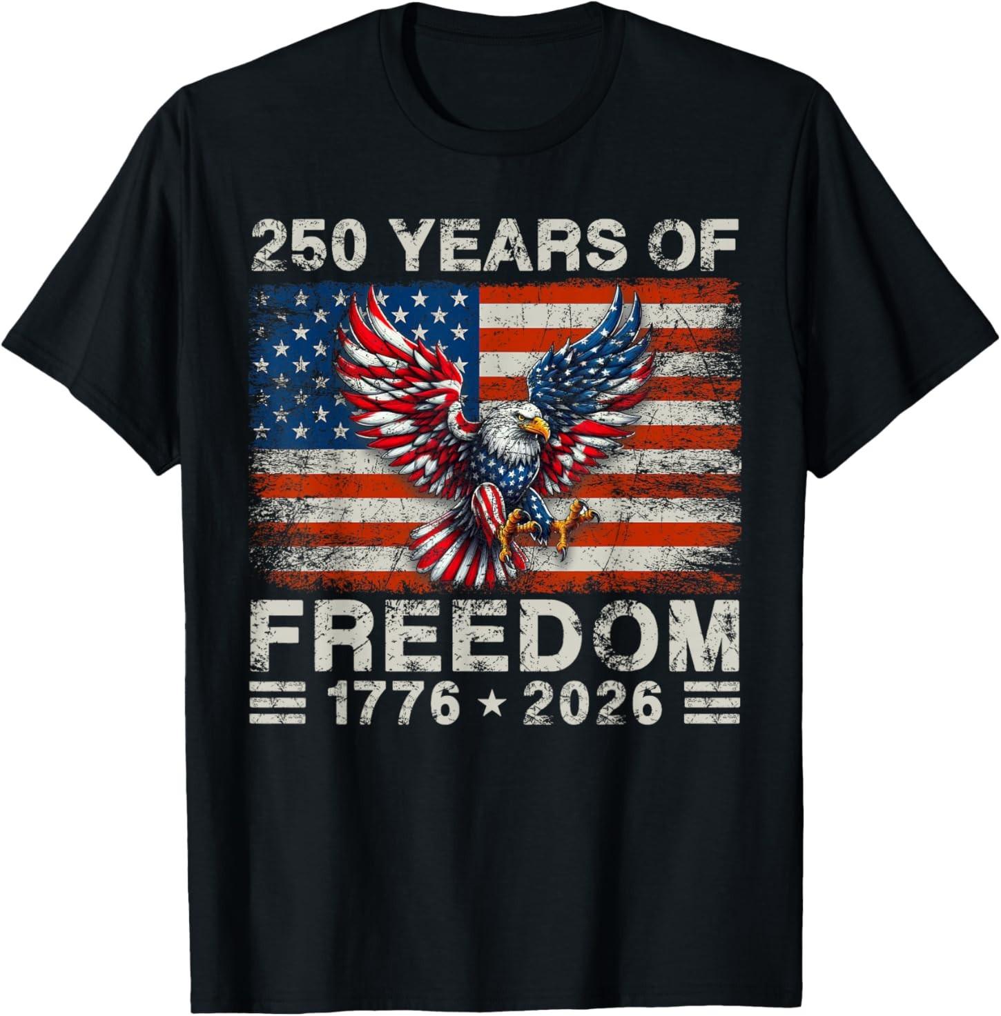 250th American Anniversary Independence 250 Years of Freedom T-Shirt S