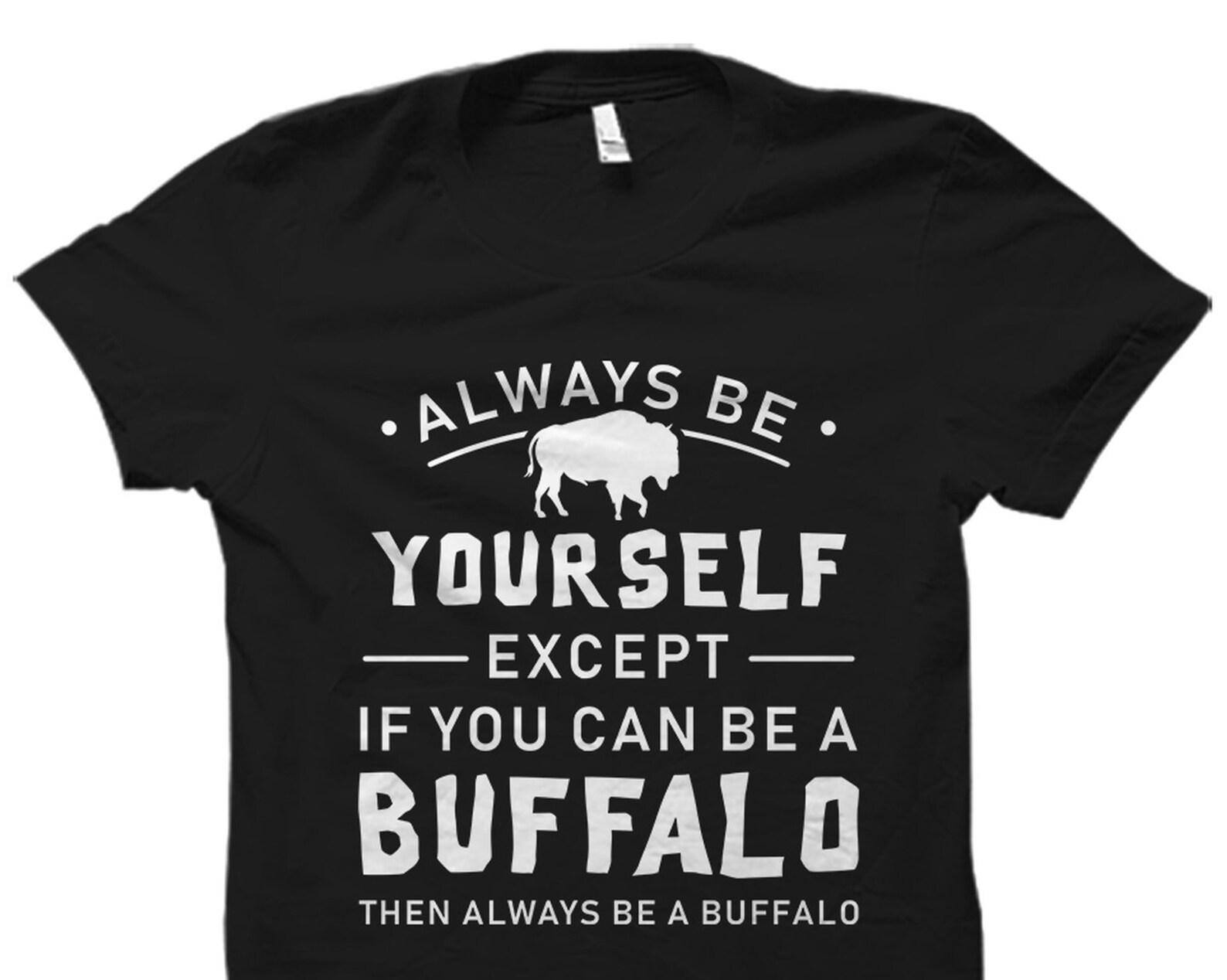 Buffalo Gift. Buffalo Shirt. Bison Shirt. Bison Gift. Buffalo Lover Shirt. Buffalo Lover Gift. Buffalo T-Shirt. Buffalo Fan Shirt #OS1776 L