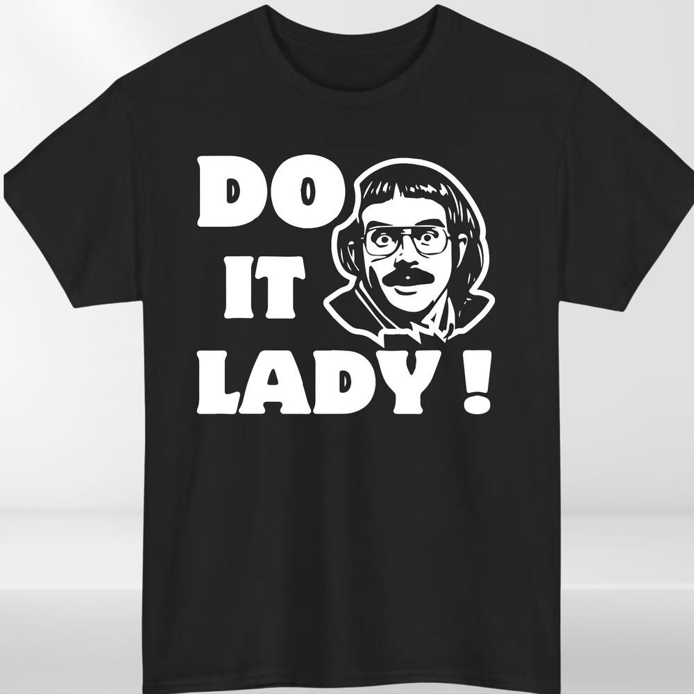 Maglietta meme divertente Fallo signora Maglietta con frase divertente di tendenza