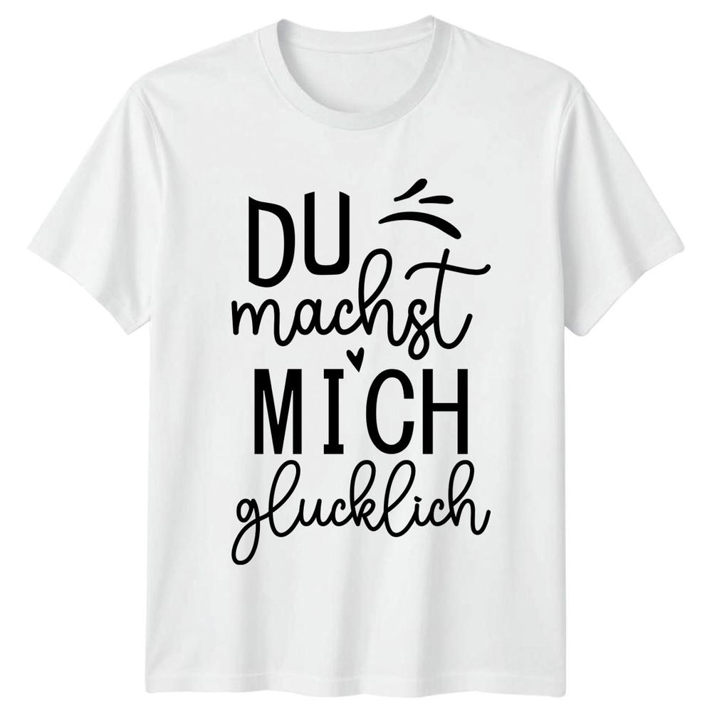 Du Machst Mich Glucklich TShirt GerUnisex Love Valentines Day Gift For Him And Her S