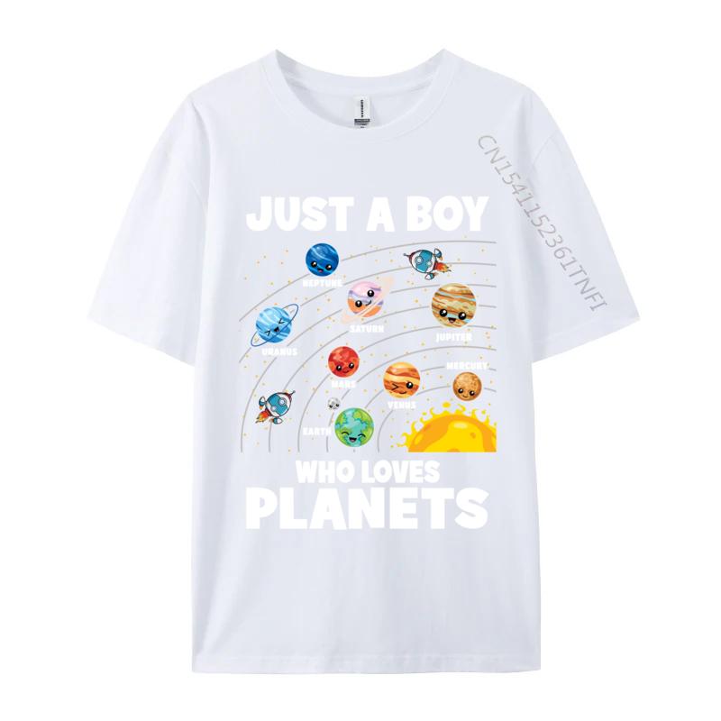 Just A Boy Who Loves Planets Solar System Astrology Space Cotton Unisex Programmer Computer Head Funny Tshirts Fashionable T Shirt S