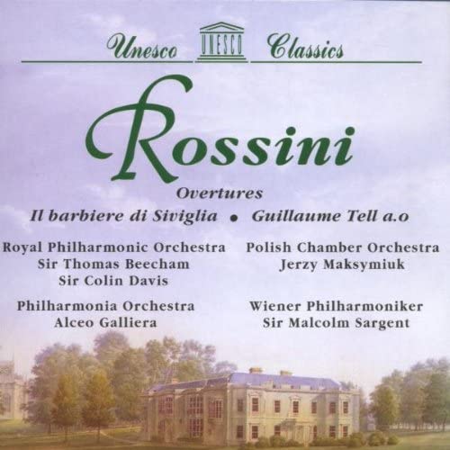 

CD BEECHAM, DAVIS, SARGENT; GALLIERA - Rossini;Overtures Europe Classical Used