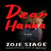 Dear Hanna by Zoje Stage Hardback Book 9781662521003
