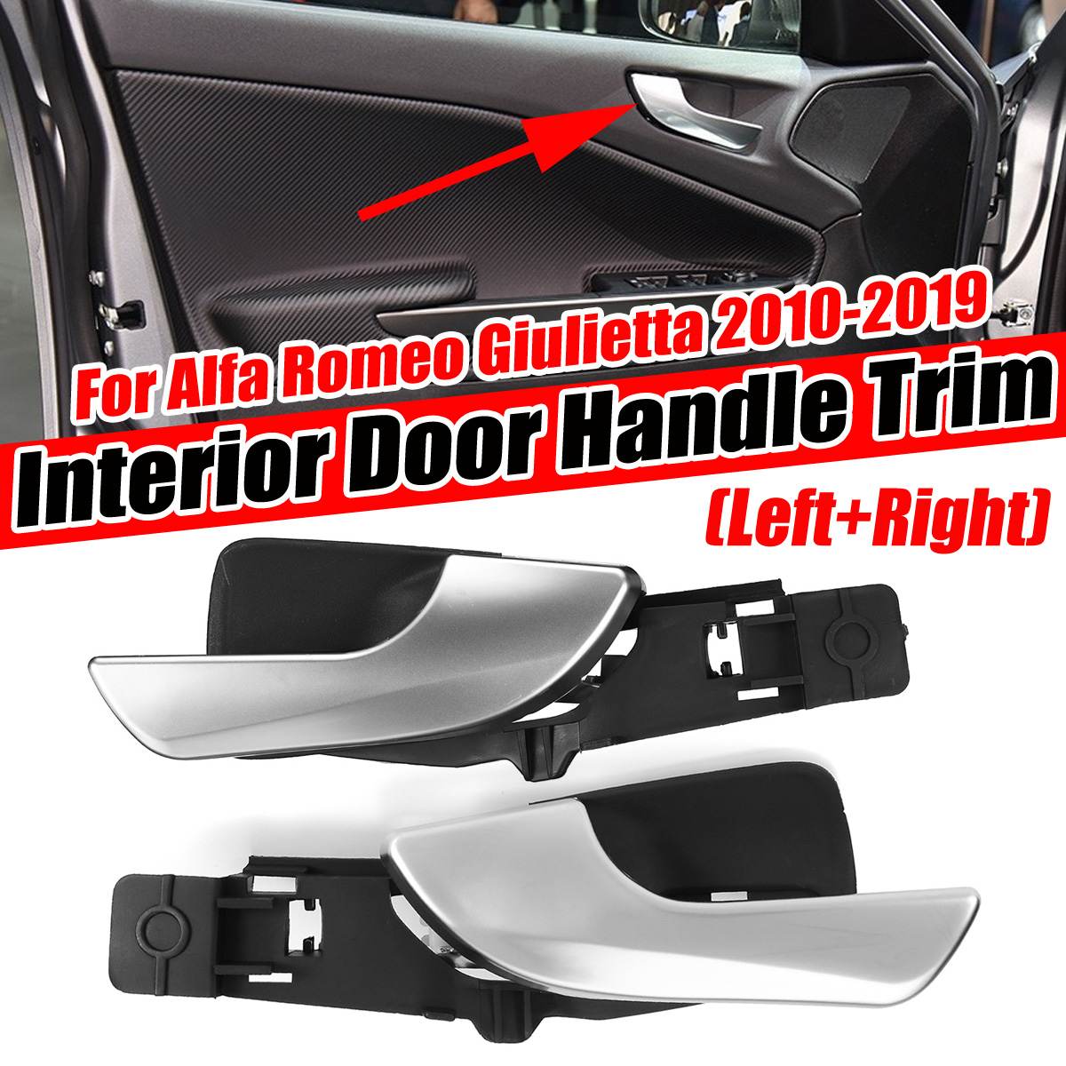 

Front Left Right Car Interior Inside Inner Door Handle For Alfa Romeo Giulietta 2010-2016 2017 2018 2019 156092167