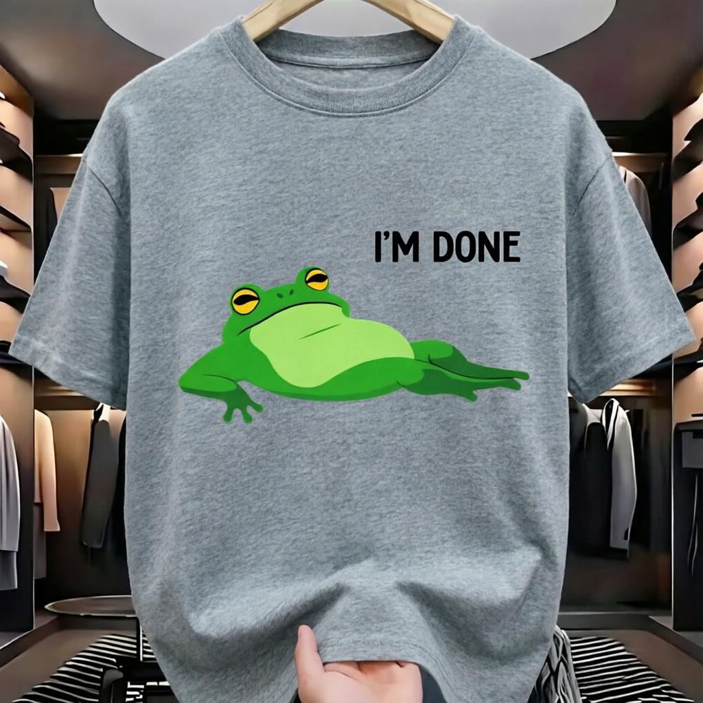 Cartoon Green Frog with Im Done Quote Summer Fashion TShirt Unisex WoUnisex Casual Loose Cotton Streetwear Tee
