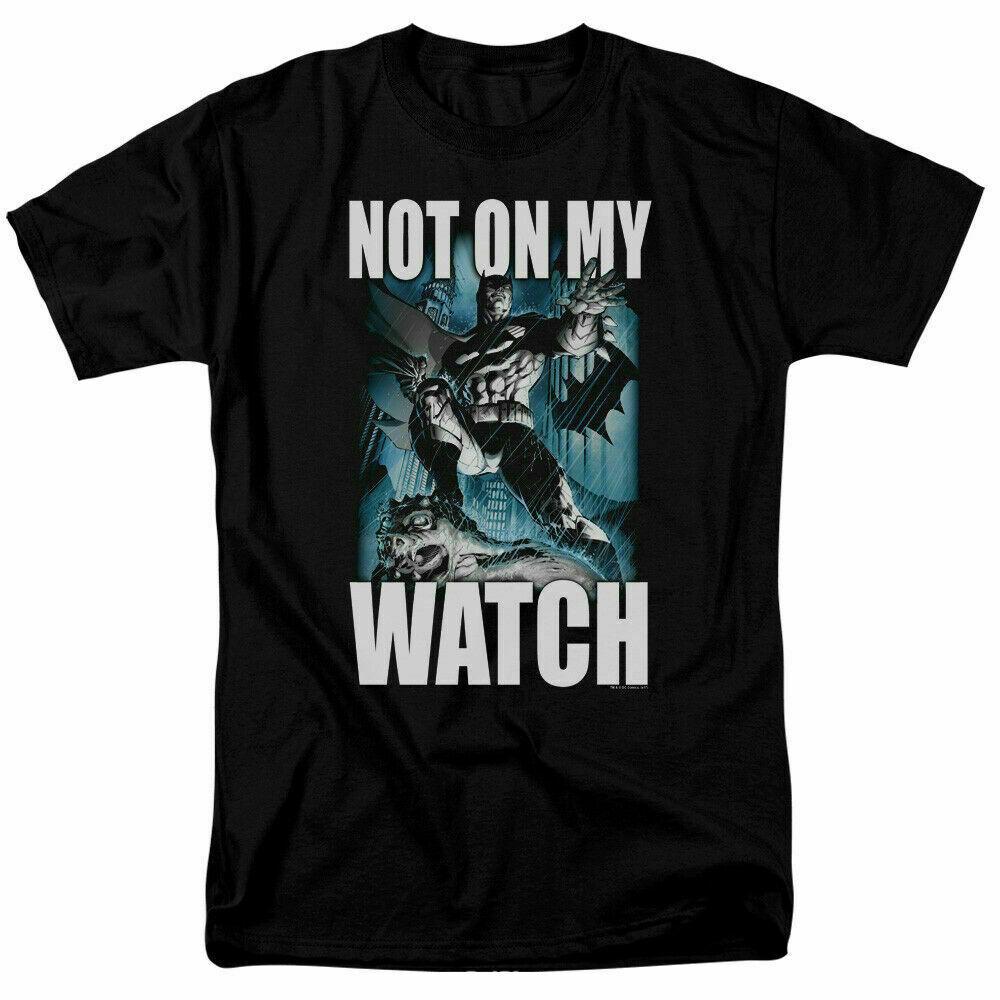 Batman Not On My Watch T Shirt Licensed Comic Book Tee Black XXXL